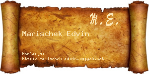 Marischek Edvin névjegykártya